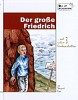 Der große Friedrich