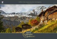 Farbfotos der Schweiz (französisch) - Wandkalender 2022