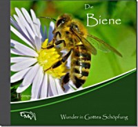 Die Biene - Wunder in Gottes Schöpfung (CD)