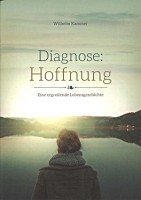 Diagnose: Hoffnung