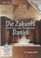Die Zukunft im Visier des Propheten Daniel - DVD