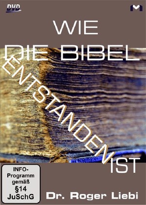 Wie die Bibel entstanden ist - DVD