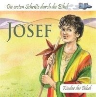 Josef - Die ersten Schritte durch die Bibel