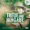 Treue und Hingabe - Hörbuch (MP3)