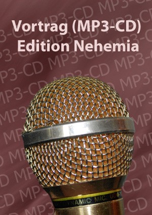 MP3-Sammlung Bibelstudientage 1. Halbjahr 2009